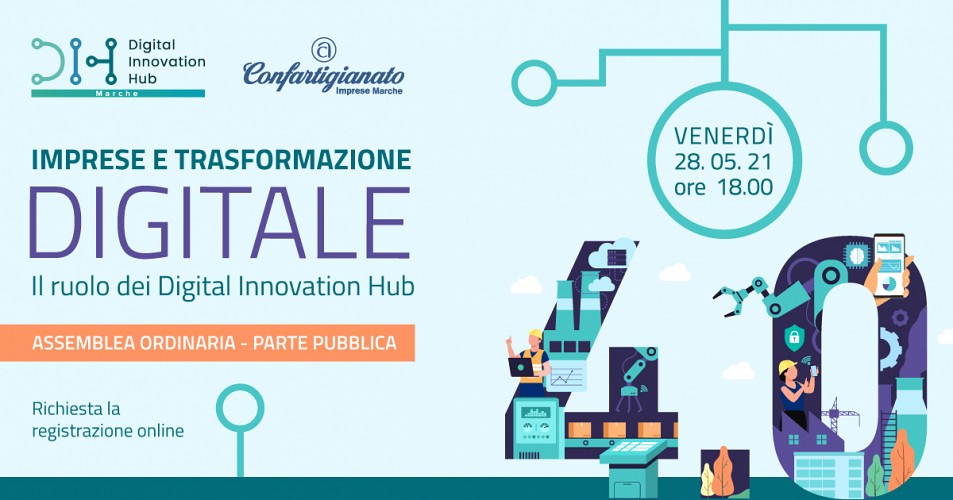 Imprese e trasformazione digitale:  il ruolo dei Digital Innovation Hub